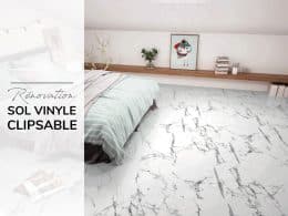 Pourquoi installer un sol vinyle clipsable dans votre logement ?